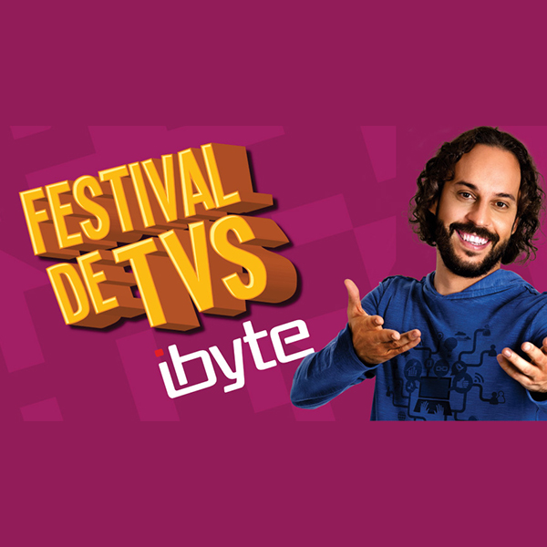 Festival de Tvs da Ibyte se extende até domingo