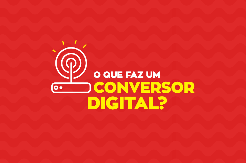 O que faz um conversor digital?