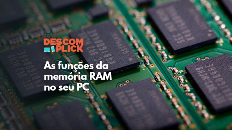 qual é a função da memória RAM no seu PC