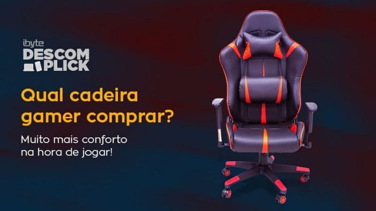 Qual cadeira gamer comprar - Muito mais conforto na hora de jogar_opt
